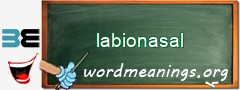 WordMeaning blackboard for labionasal